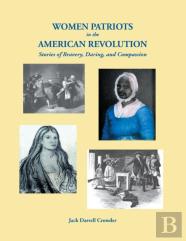 Women Patriots In The American Revolution