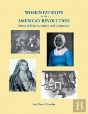 Women Patriots In The American Revolution
