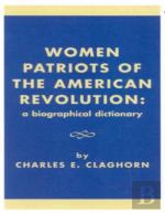 Women Patriots Of The American Revolution