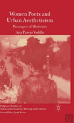 Bertrand.pt - Women Poets And Urban Aestheticism