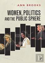 Women, Politics And The Public Sphere