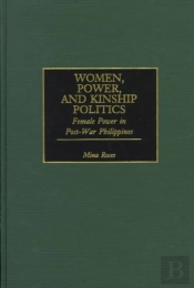 Women, Power And Kinship Politics
