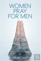Women Pray For Men