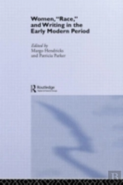 Bertrand.pt - Women, 'Race' And Writing In The Early Modern Period