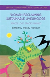 Women Reclaiming Sustainable Livelihoods