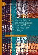 Women, Religion, And Peace-Building
