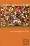 Women, Religion, And Space