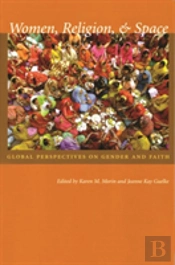 Women, Religion, And Space