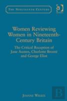 Women Reviewing Women In Nineteenth-Century Britain