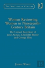 Women Reviewing Women In Nineteenth-Century Britain