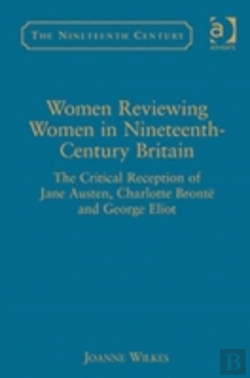 Bertrand.pt - Women Reviewing Women In Nineteenth-Century Britain