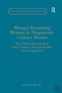 Bertrand.pt - Women Reviewing Women In Nineteenth-Century Britain