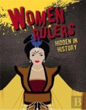 Women Rulers Hidden In History