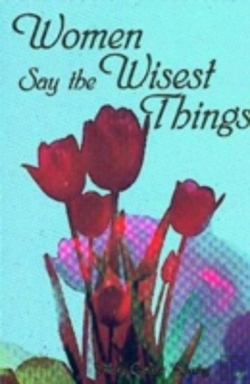 Bertrand.pt - Women Say The Wisest Things