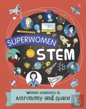 Women Scientists In Astronomy And Space