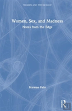 Bertrand.pt - Women, Sex, And Madness