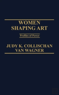 Bertrand.pt - Women Shaping Art Profiles In Power