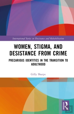 Bertrand.pt - Women, Stigma, And Desistance From Crime