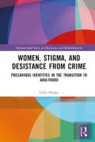 Women, Stigma, And Desistance From Crime