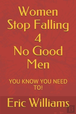 Bertrand.pt - Women Stop Falling 4 No Good Men
