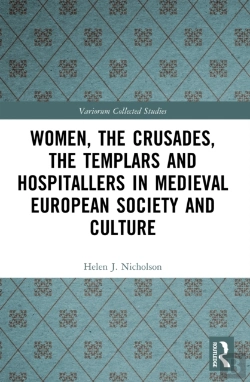 Bertrand.pt - Women, The Crusades, The Templars And Hospitallers In Medieval European Society And Culture