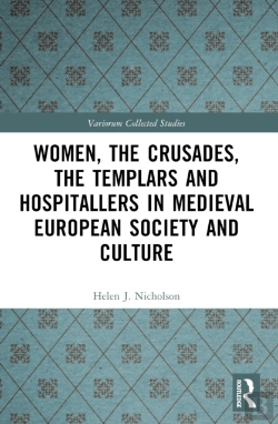 Bertrand.pt - Women, The Crusades, The Templars And Hospitallers In Medieval European Society And Culture