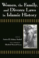 Women, The Family, And Divorce Laws In Islamic History