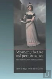Women, Theatre And Performance
