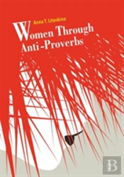 Women Through Anti-Proverbs