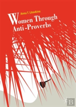 Bertrand.pt - Women Through Anti-Proverbs