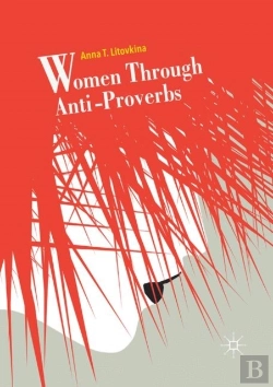 Bertrand.pt - Women Through Anti-Proverbs