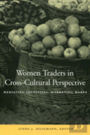 Women Traders In Cross-Cultural Perspective