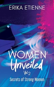 Women Unveiled, Vol. 2: Secrets Of Stron