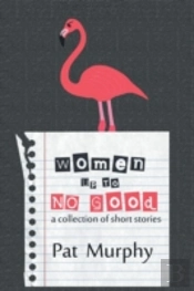 Women Up To No Good