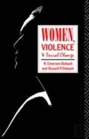 Women, Violence And Social Change