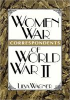 Women War Correspondents Of World War Ii
