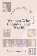 Women Who Changed Our World