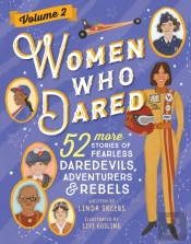 Women Who Dared Volume 2