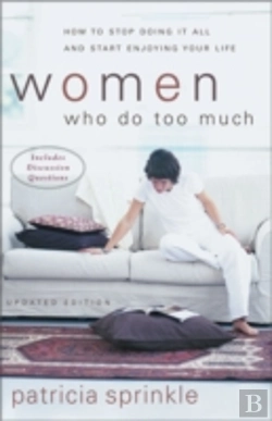 Bertrand.pt - Women Who Do Too Much