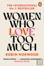 Women Who Love Too Much