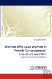 Women Who Love Women In French Contemporary Literature And Film