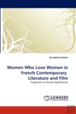 Bertrand.pt - Women Who Love Women In French Contemporary Literature And Film