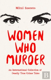 Women Who Murder