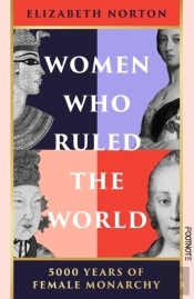 Women Who Ruled The World