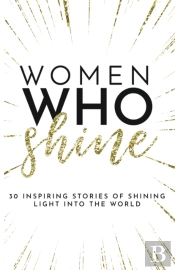 Women Who Shine