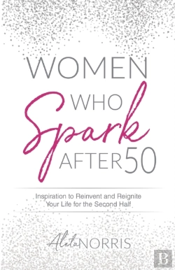 Bertrand.pt - Women Who Spark After 50