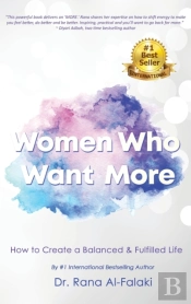 Women Who Want More: How To Create A Bal