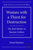 Women With A Thirst For Destruction