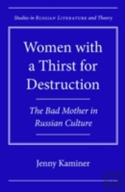 Women With A Thirst For Destruction