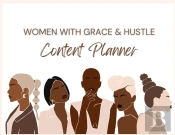 Women With Grace & Hustle Content Planner
